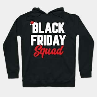 Black Friday Squad Shopping Team Funny Christmas Hoodie